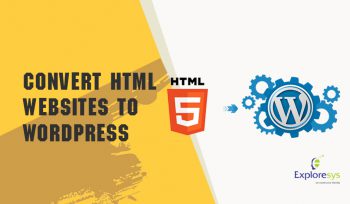 Convert HTML websites to WordPress with website design company India